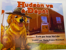 Book - Hudson Goes to Depot / Livre - Hudson va à Dépôt