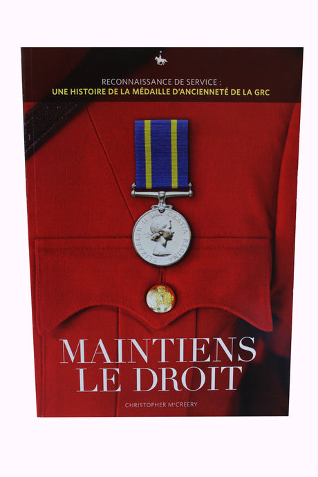 Book - Maintiens le Droit Bilingual / Maintiens le Droit Bilingue