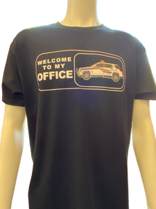 T-SHIRT WELCOME TO MY OFFICE