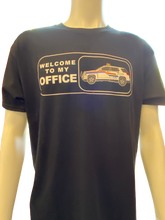 T-SHIRT WELCOME TO MY OFFICE